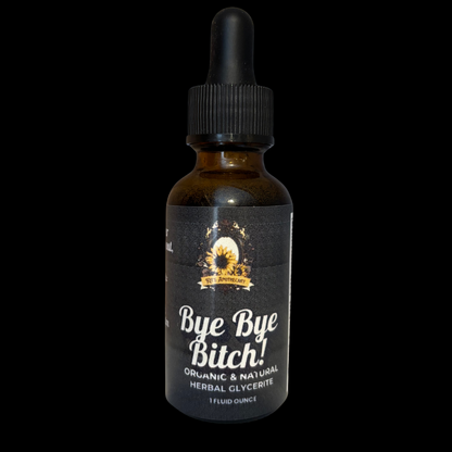 💜 BYE BYE BITCH | Mood Support Tincture