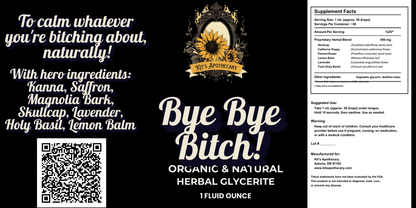 💜 BYE BYE BITCH | Mood Support Tincture